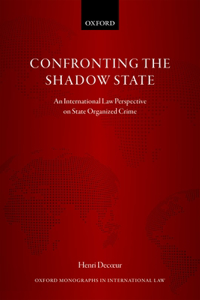 Confronting the Shadow State