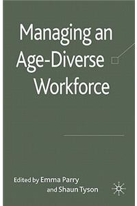 Managing an Age-Diverse Workforce