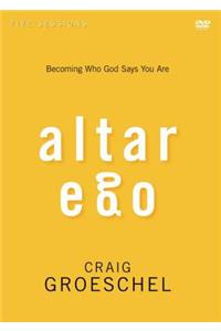 Altar Ego Video Study