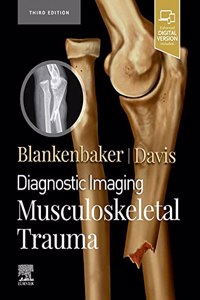 Diagnostic Imaging: Musculoskeletal Trauma