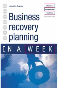 Successful Business Recovery Planning in a Week
