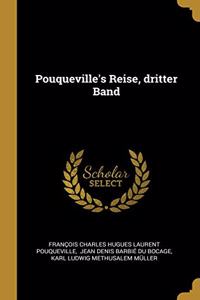 Pouqueville's Reise, dritter Band