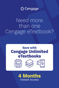 Cengage Unlimited Etextbook, 1 Term (4 Months) Printed Access Card