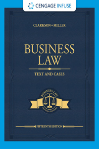 Cengage Infuse for Clarkson/Miller's Business Law: Text & Cases, 1 Term Printed Access Card