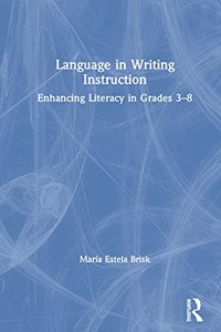 Language in Writing Instruction