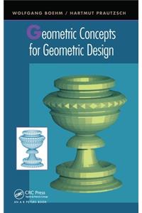 Geometric Concepts for Geometric Design