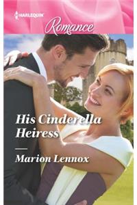 His Cinderella Heiress