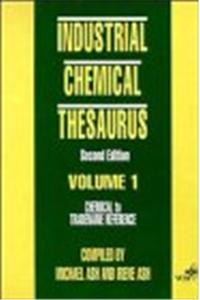 Industrial Chemical Thesaurus, 2 Volume Set