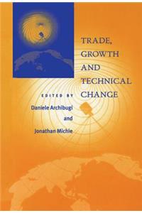 Trade, Growth and Technical Change