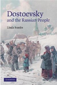 Dostoevsky and the Russian People