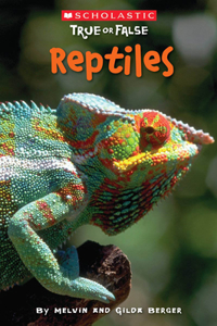 Reptiles (Scholastic True or False)