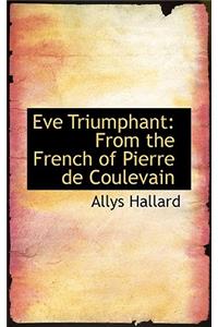 Eve Triumphant