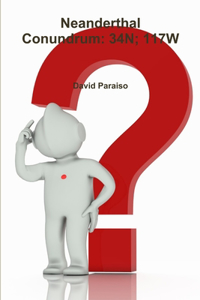 Neanderthal Conundrum