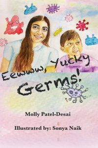 Eeww, Yucky Germs!