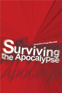 Surviving the Apocalypse