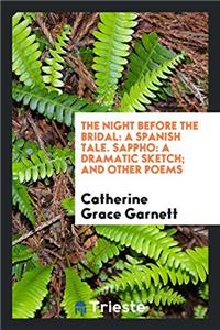 The Night Before the Bridal