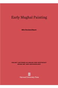 Early Mughal Painting