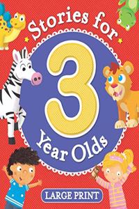 Stories for 3 Year Olds Large Print Hardcover â€“ 1 January 2017
