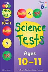 Have A Go Science Tests For Ages 10-11 Pupil Workbook