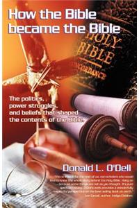 How the Bible Became the Bible