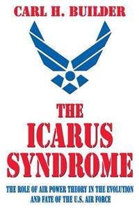 The Icarus Syndrome