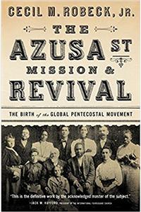 Azusa Street Mission and Revival