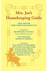 Mrs. Joe's Housekeeping Guide