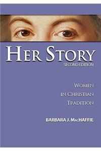 Her Story: Women in Christian Tradition