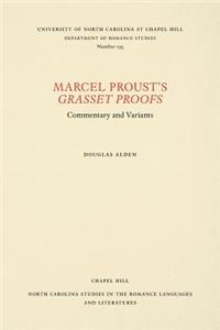 Marcel Proust's Grasset Proofs