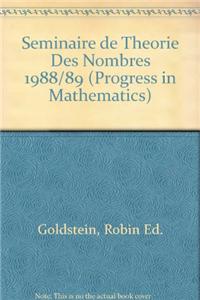 Seminaire de Theorie Des Nombres 1988/89