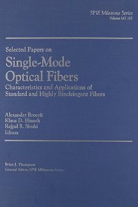 Selected Papers on Single-Mode Optical Fibers