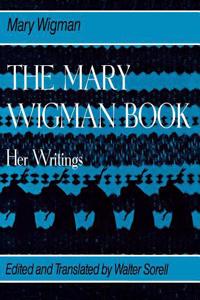 The Mary Wigman Book: Her Writings
