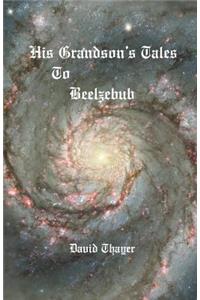 His Grandson's Tales to Beelzebub