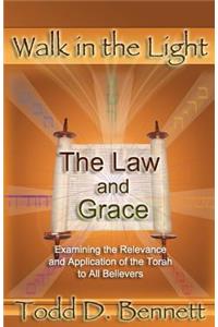 The Law and Grace