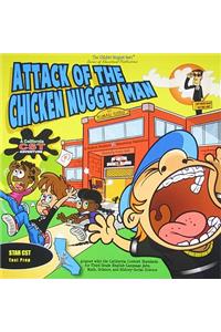 Attack of the Chicken Nugget Man