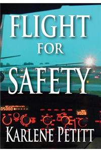 Flight for Safety