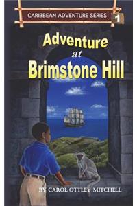 Adventure at Brimstone Hill