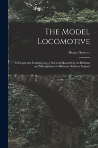 The Model Locomotive