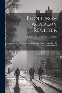 Edinburgh Academy Register