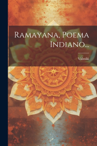 Ramayana, Poema Indiano...