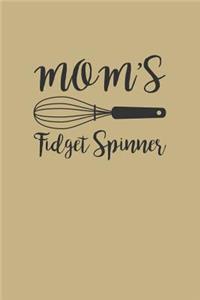 Mom'S Fidget Spinner