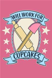 Will Work For Cupcakes