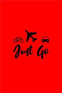 Just Go