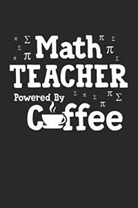 Math Teacher Powered By Coffee