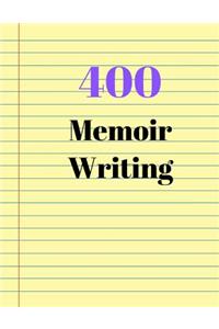 400 Memoir Writing