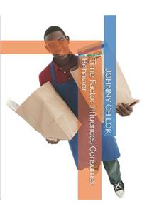 Time Factor Influences Consumer Behavior