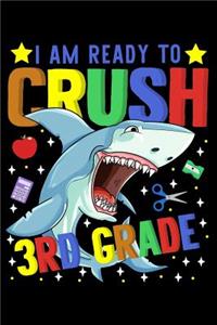 I am ready to crush 3rd grade