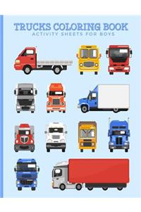 Trucks Coloring Book Activity Sheets For Boys