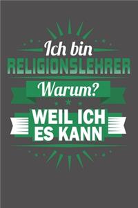 Ich Bin Religionslehrer - Warum? Weil Ich Es Kann