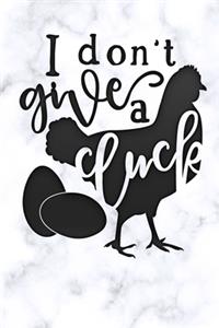i dont give a cluck